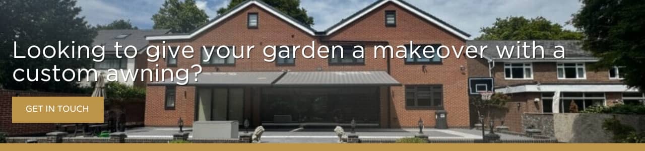 Banner with text "Looking to give your garden a makeover with a custom awning?" and a 'Get in Touch' button in front of a red-brick house with a garden awning